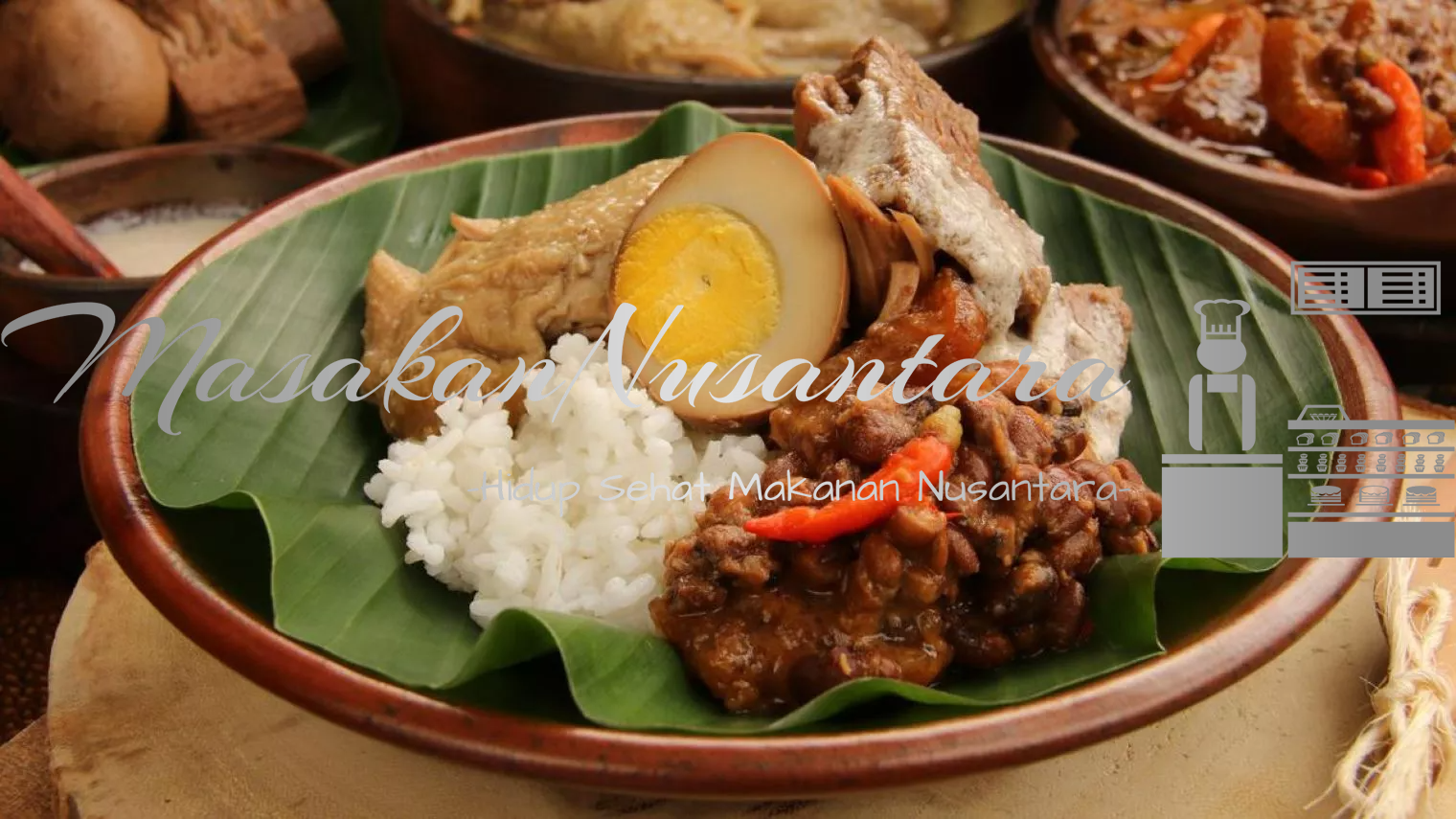 Gudeg Kuliner Wajib Coba di Yogyakarta Dan Cara pembuatannya