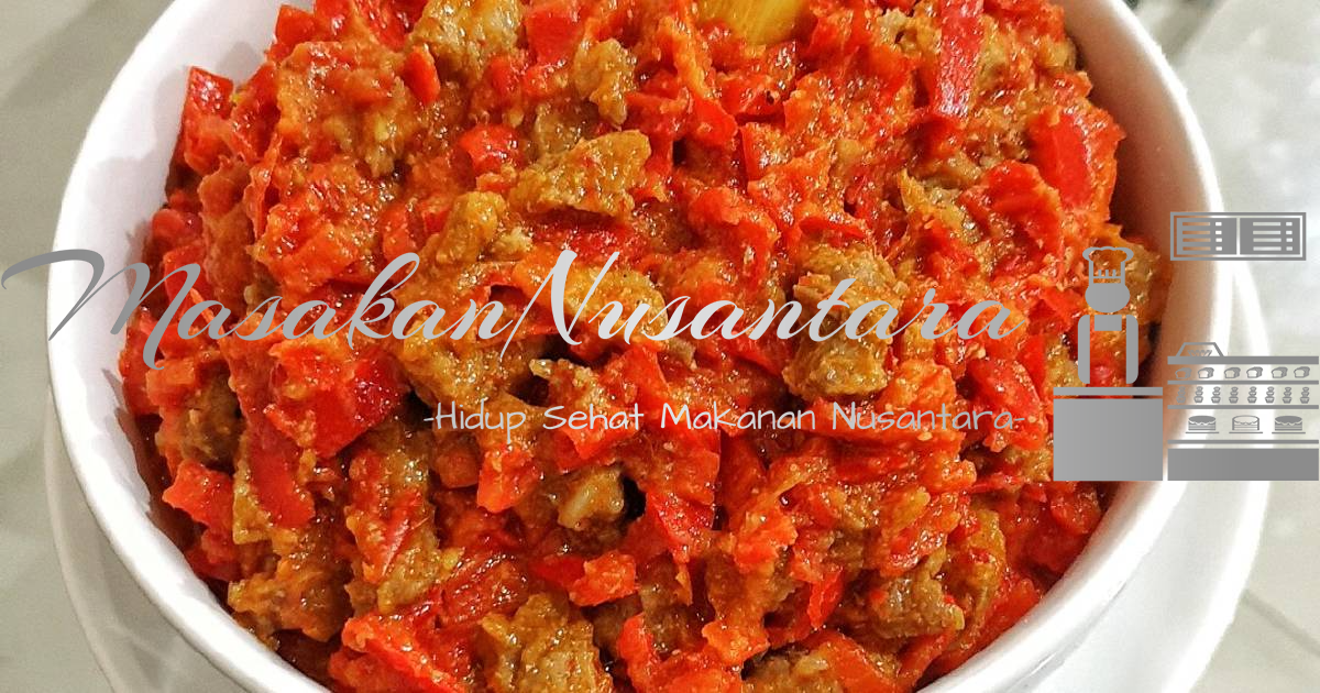 Sambal Goreng Daging Khas Cirebon yang Menggoda Selera