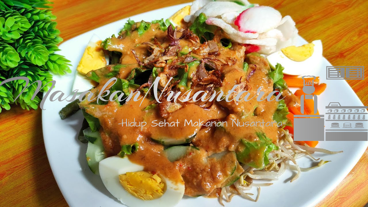 Gado-Gado Siram: Resep Sajian Sehat dan Lezat Khas Indonesia