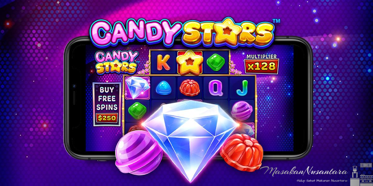 Candy Stars Slot Online: Cara Mudah Menangkan Jackpot Manis