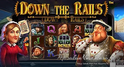 Down The Rails Slot: Mudah Jackpot dengan RTP Tinggi