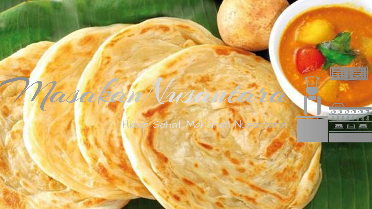 Roti Canai: Resep Mudah dan Lezat untuk Dinikmati di Rumah