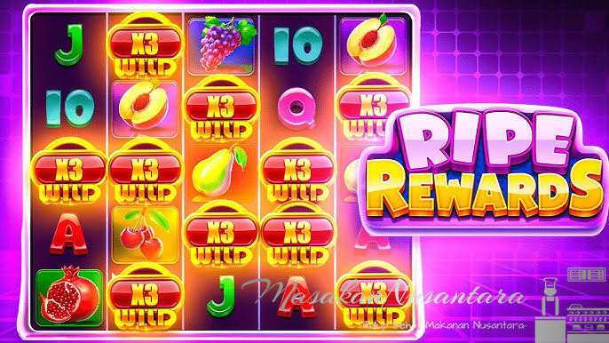 Ripe Rewards Slot Gacor Terbaik: Waktu Bermain dan Pola Slot